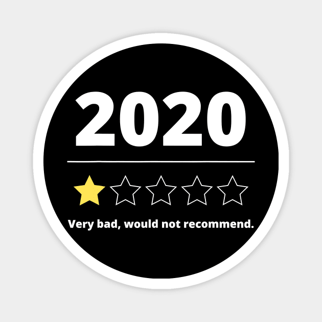2020 Review Very Bad Would Not Recommend 1 Star Rating Magnet by rowspeaches